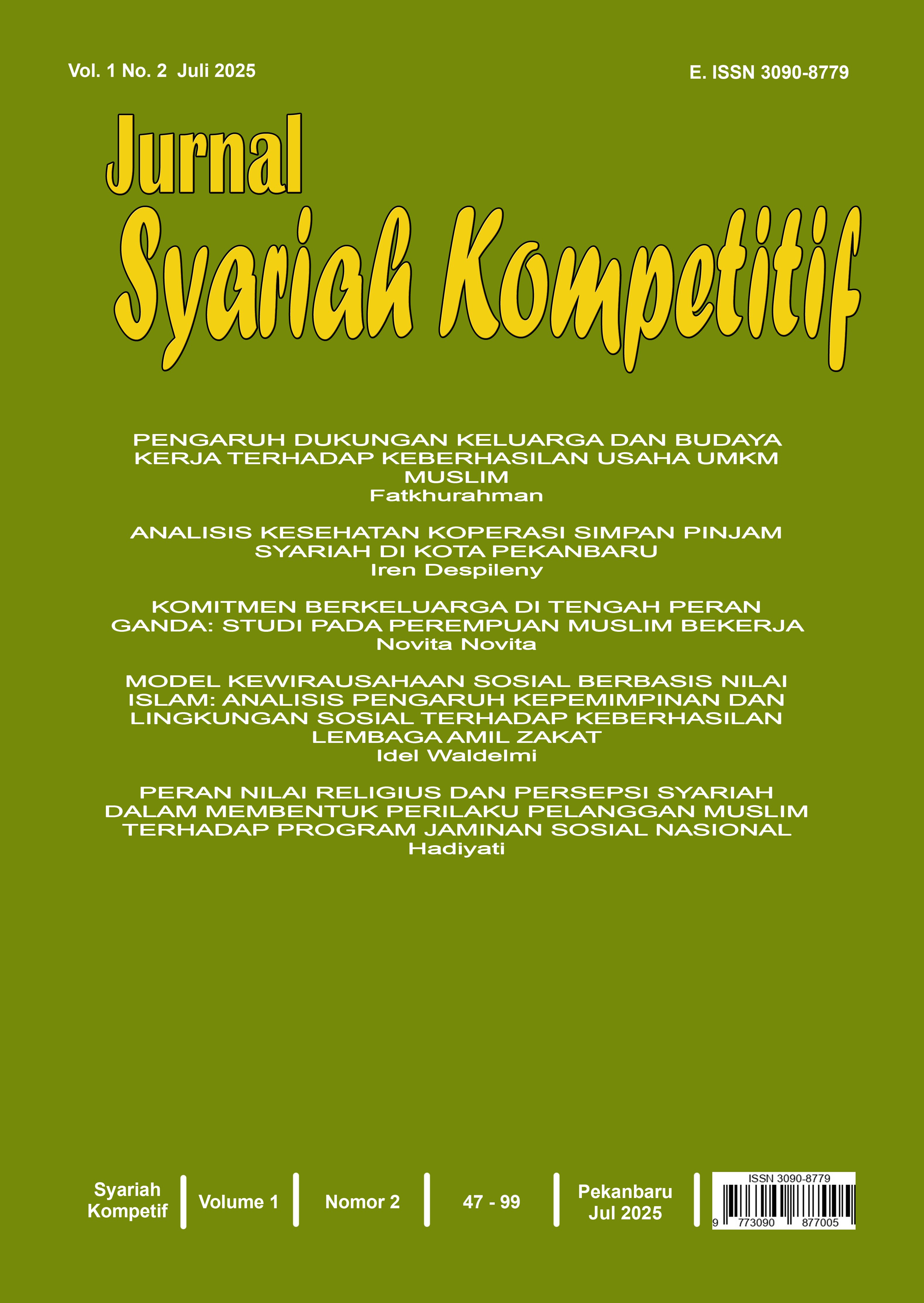 					View Vol. 1 No. 2 (2025): Peran Nilai Religius dan Dukungan Sosial dalam Keberhasilan UMKM dan Lembaga Syariah
				